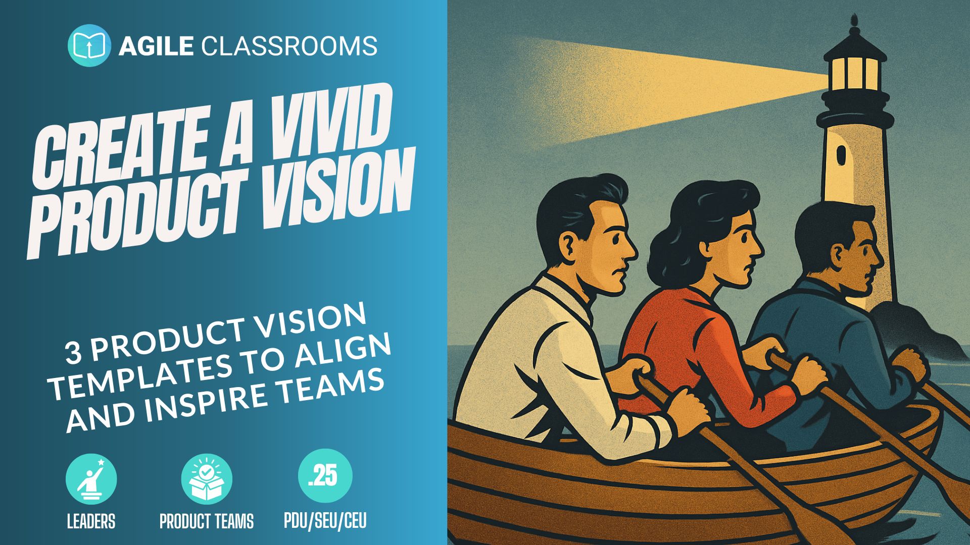 Retro illustration of a product team rowing toward a lighthouse, symbolizing alignment and clarity in product vision. Visual metaphor for product management and team collaboration