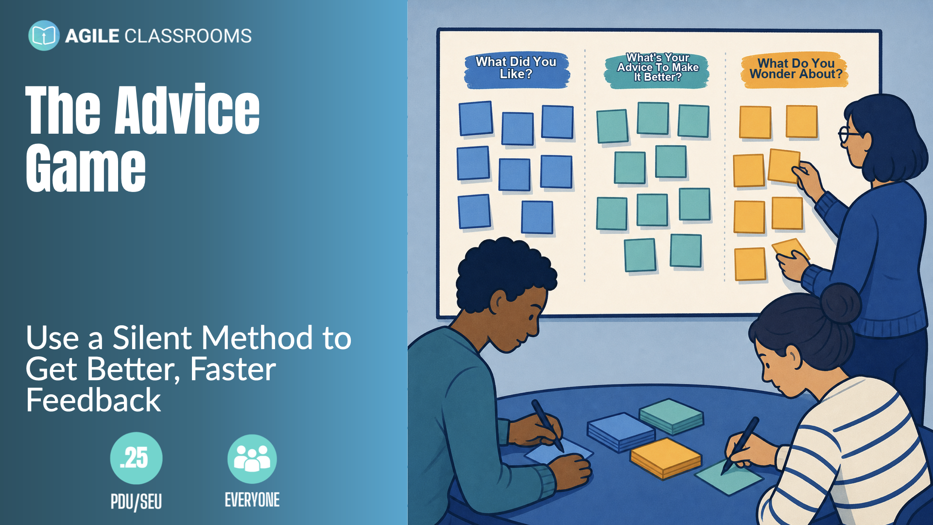 People write silent advice on notes while a facilitator organizes grouped feedback before discussion begins.