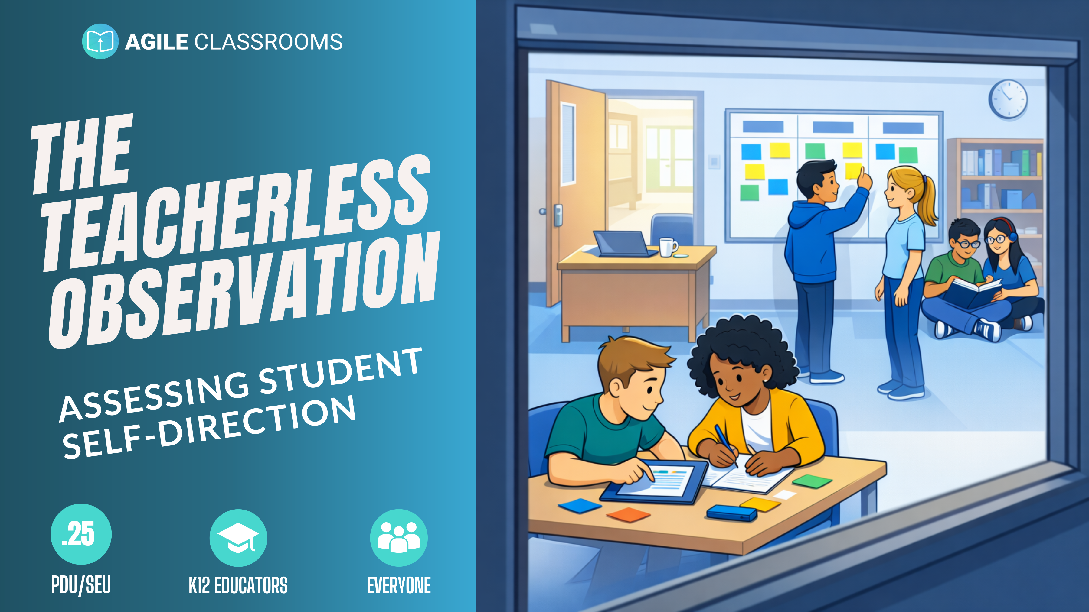 The Teacherless Observation: A Real Test of Student Ownership